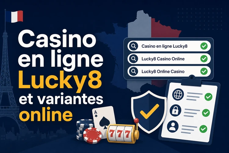 Casino en ligne Lucky8, Lucky8 Casino Online et Lucky8 Online Casino